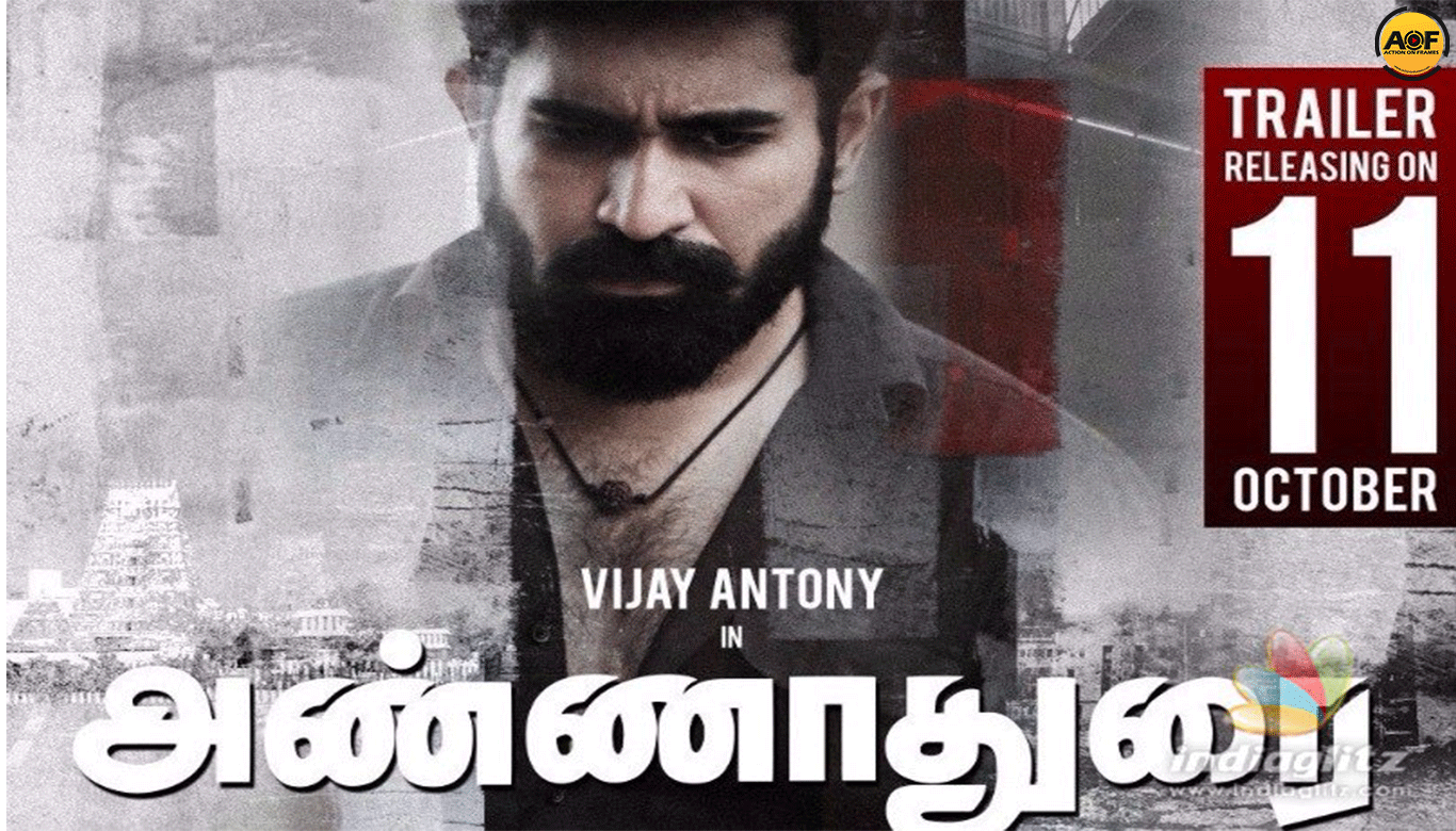 Vijay Antony’s Annadurai Trailer To Release On 11th October!